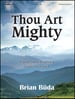 Thou Art Mighty